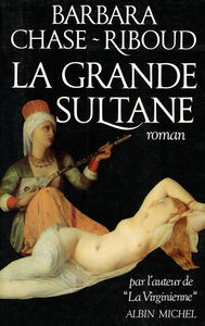 La Grande sultane