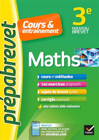 Maths 3e : cours & entraînement : nouveau brevet