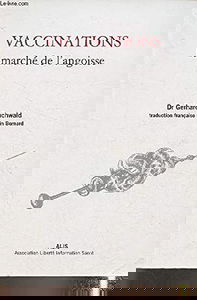 Vaccinations le marché de l'angoisse