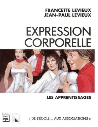Expression corporelle : les apprentissages