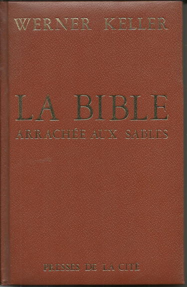 La bible arrachée aux sables.