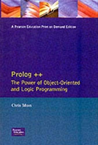 Couverture de Prolog++:The Power of Object Oriented and Logic Programming