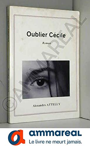 Oublier Cécile
