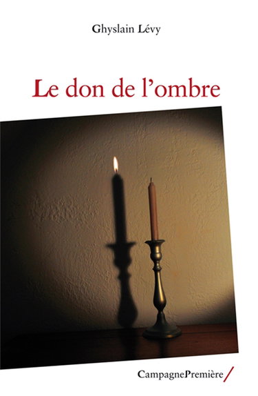 Le don de l'ombre