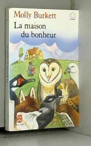 La Maison du bonheur