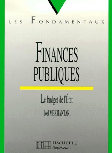 Finances Publiques. Le Budget De L'Etat