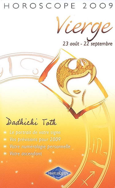 Vierge, 23 août-22 septembre : horoscope 2009
