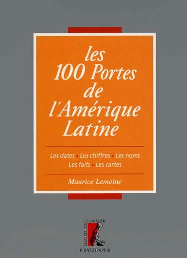 Les 100 portes de l'Amérique latine