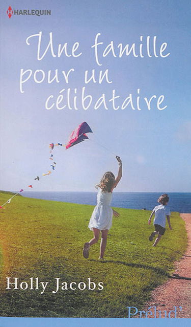 Une famille pour un célibataire