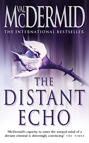 Couverture de The Distant Echo par Val McDermid