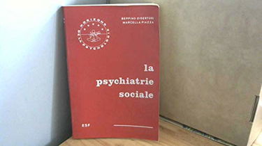 La Psychiatrie sociale