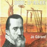 La Belgique martyre du Duc d'Albe