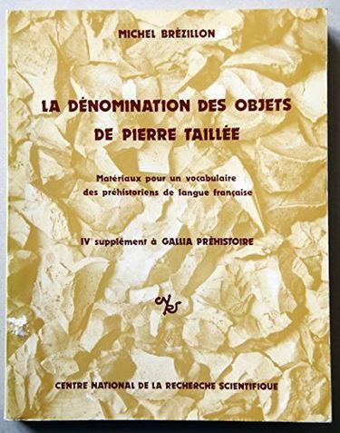 La denomination des objets de pierre taillee