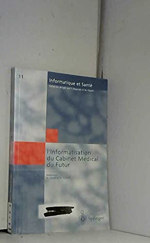 L'informatisation du cabinet médical du futur