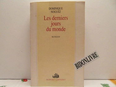 Les Derniers jours du monde