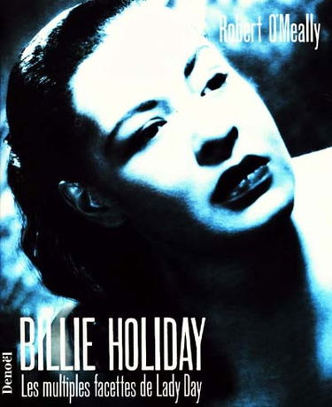 Billie Holiday : les multiples facettes de lady Day