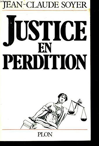 Justice en perdition