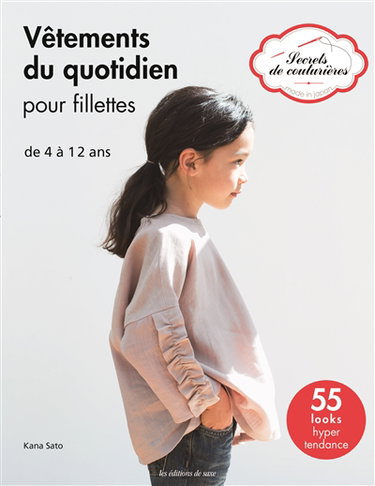 Couverture de Vêtements du quotidien pour fillettes : de 4 à 12 ans