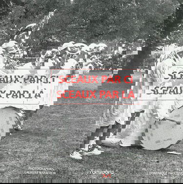 Sceaux par ci, Sceaux par là