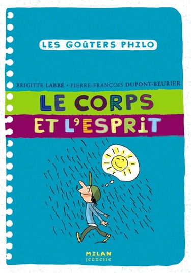 Le corps et l'esprit