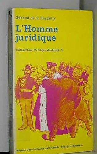 L'homme juridique : essai critique de droit prive