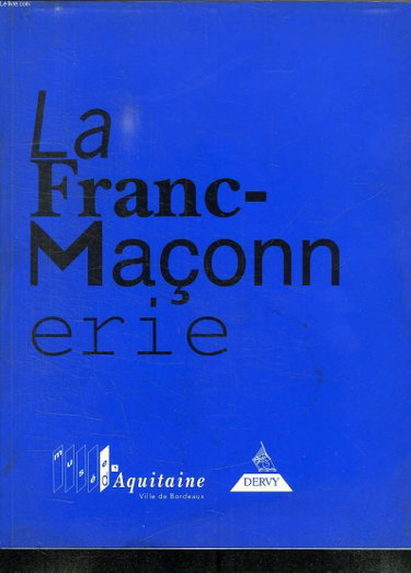 Couverture de La Franc-maçonnerie