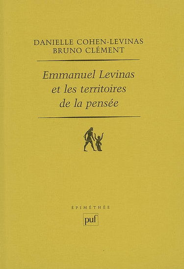 Emmanuel Levinas et les territoires de la pensée