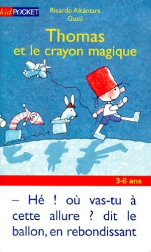Thomas et le crayon magique