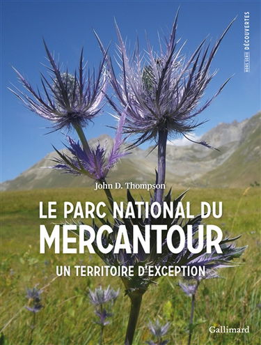 Le parc national du Mercantour : un territoire d'exception