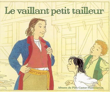Le vaillant petit tailleur