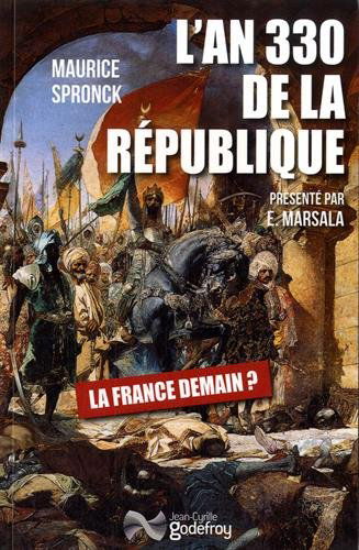 L'an 330 de la République : XXIIe siècle de l'ère chrétienne