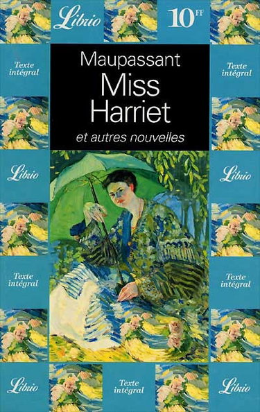 Miss Harriet : et autres nouvelles