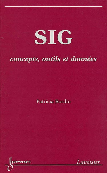 SIG : concepts, outils et données