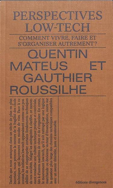 Perspectives low-tech : comment vivre, faire et s'organiser autrement ?