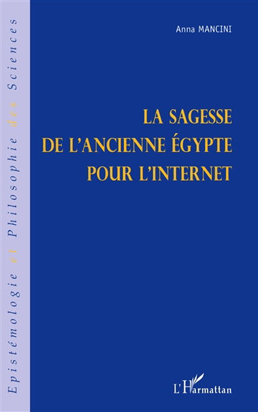 La sagesse de l'ancienne Egypte pour l'Internet