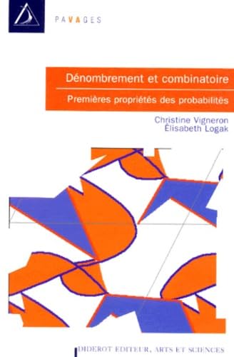 Dénombrement et combinatoire : premières propriétés des probabilités