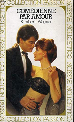 Comedienne par amour