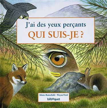 J'ai des yeux perçants