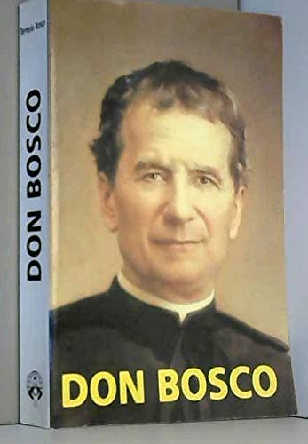 Don Bosco : une biographie nouvelle