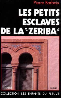Les Petits esclaves de la Zeriba