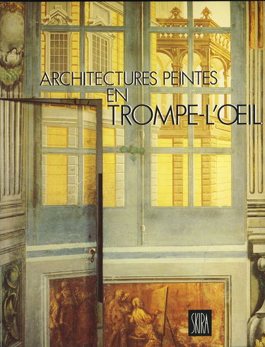 Architectures peintes en trompe-l'oeil