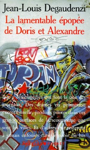 La Lamentable épopée de Doris et Alexandre