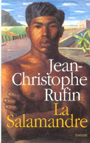 Couverture de La salamandre par Jean-Christophe Rufin