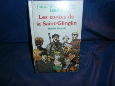 Les contes de la saint-glinglin