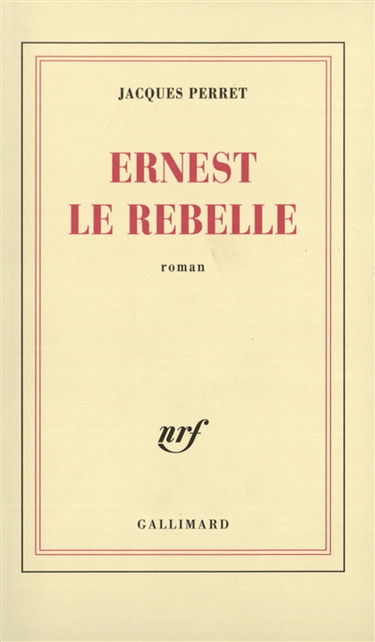 Ernest le rebelle