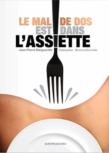 Couverture de LE MAL DE DOS EST DANS L'ASSIETTE