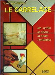 LE CARRELAGE