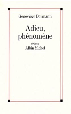 Adieu, phénomène