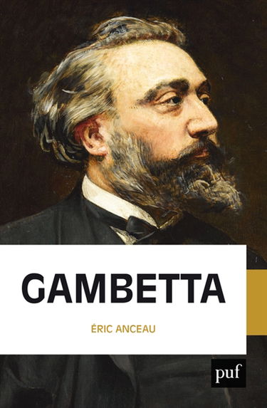 Gambetta : fondateur de la République
