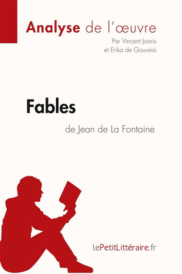 Fables de Jean de La Fontaine (Analyse de l'oeuvre) : Analyse complète et résumé détaillé de l'oeuvre